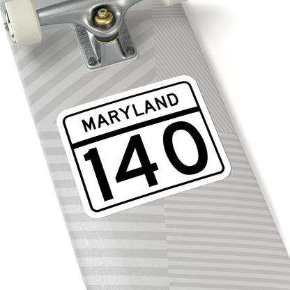 MD Route 140 (Maryland) (Road Sign) STICKER Vinyl Kiss-Cut Decal