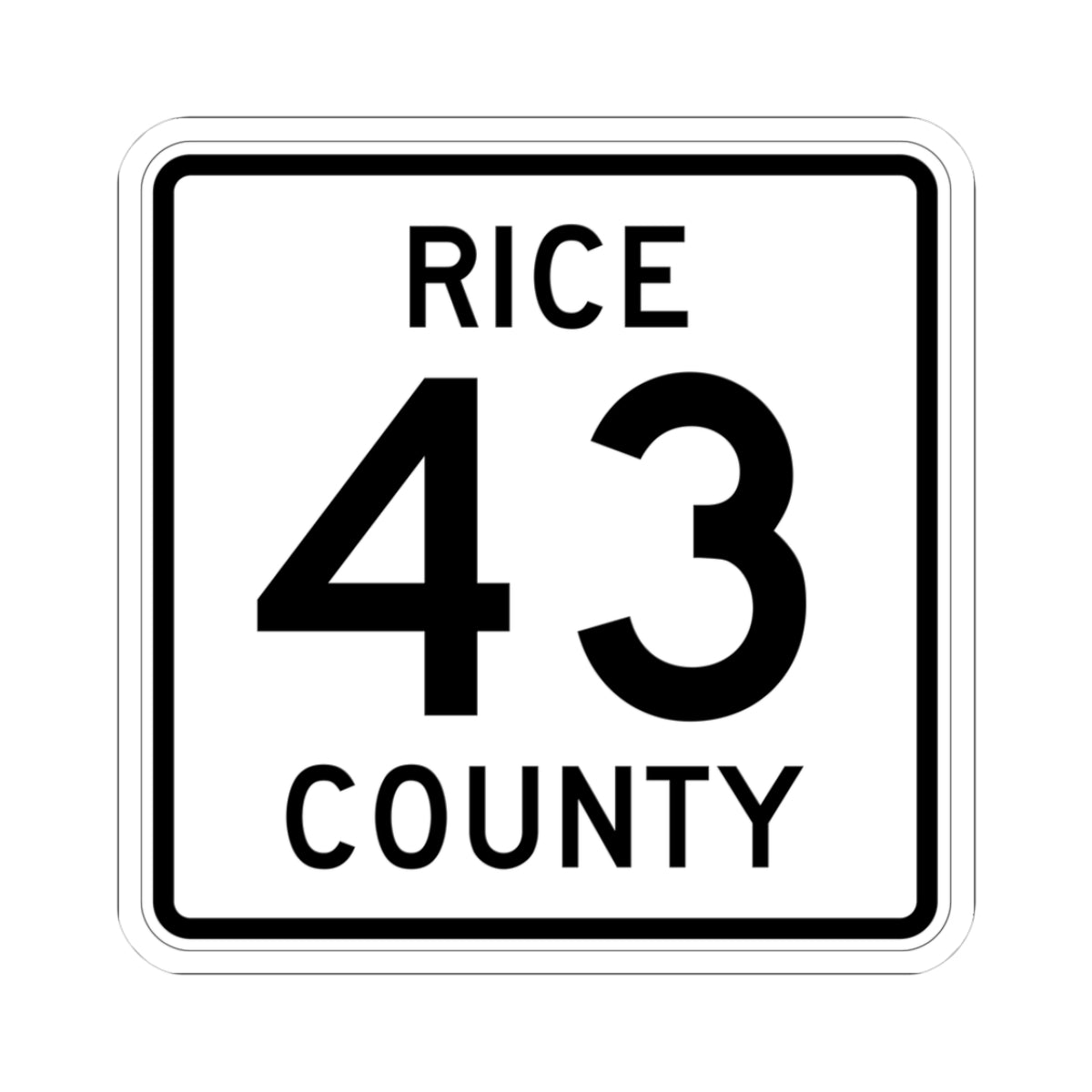 Rice County Route 43 (Minnesota) (Road Sign) STICKER Vinyl Kiss-Cut Decal