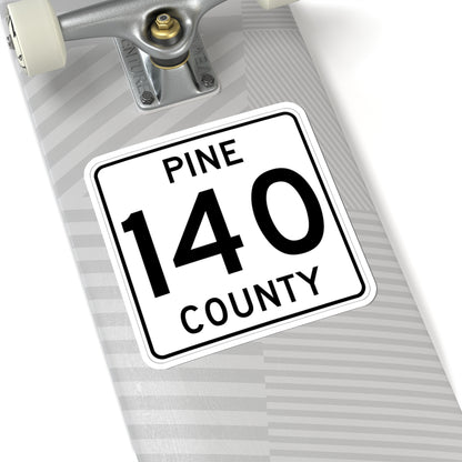 Pine County Route 140 MN (Minnesota) (Road Sign) STICKER Vinyl Kiss-Cut Decal