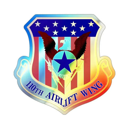 110th Airlift Wing (U.S. Air Force) Holographic STICKER Die-Cut Vinyl Decal - The Sticker Space