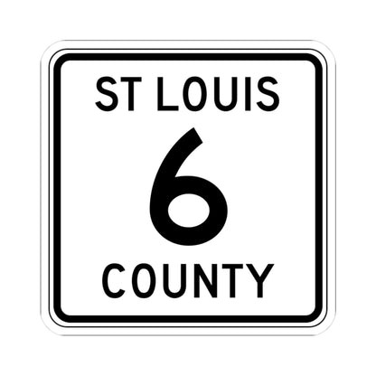 St Louis County Route 6 MN (Minnesota) (Road Sign) STICKER Vinyl Kiss-Cut Decal