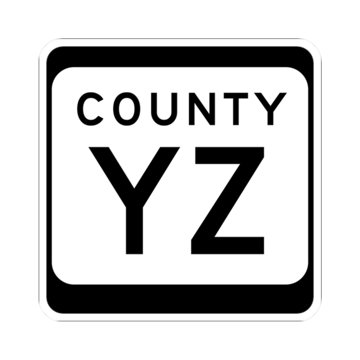 WIS County YZ (Wisconsin) (Road Sign) STICKER Vinyl Kiss-Cut Decal