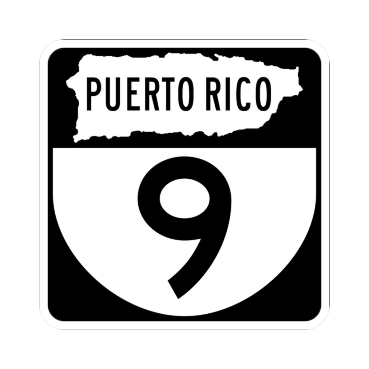 PR old 9 (Puerto Rico) (Road Sign) STICKER Vinyl Kiss-Cut Decal