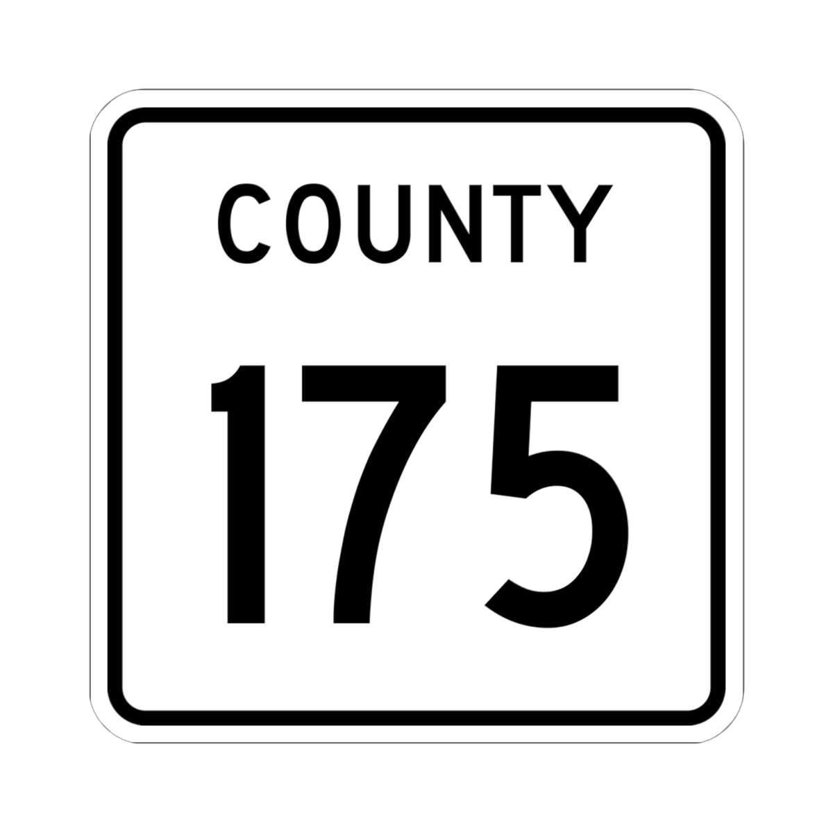 County 175 square (Minnesota) (Road Sign) STICKER Vinyl Kiss-Cut Decal