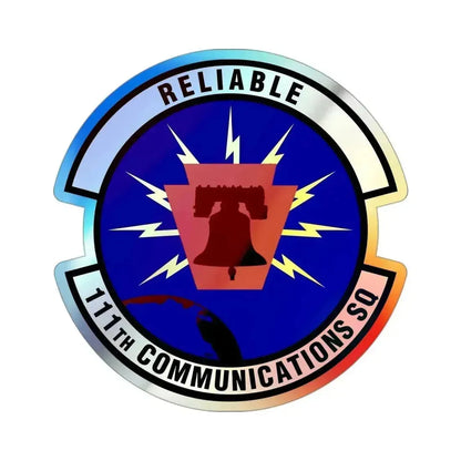 111th Communications Squadron (U.S. Air Force) Holographic STICKER Die-Cut Vinyl Decal 3 Inch Holographic - The Sticker Space