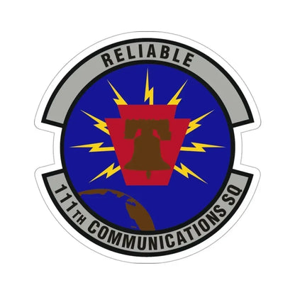 111th Communications Squadron (U.S. Air Force) STICKER Vinyl Die-Cut Decal - The Sticker Space