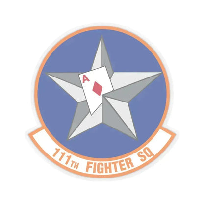111th Fighter Squadron (U.S. Air Force) STICKER Vinyl Kiss-Cut Decal 6 Inch Transparent - The Sticker Space