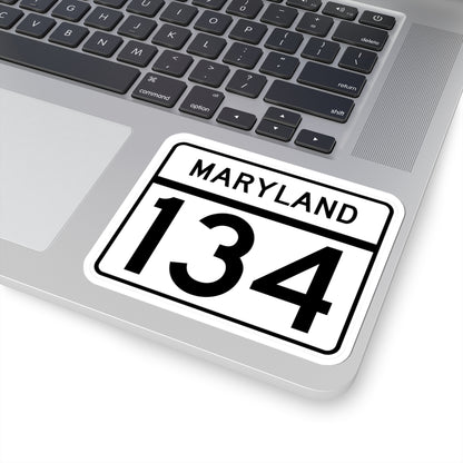 MD Route 134 (Maryland) (Road Sign) STICKER Vinyl Kiss-Cut Decal