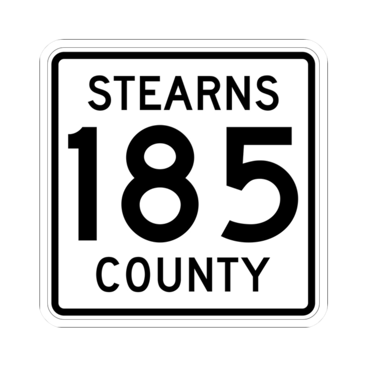 Stearns County Route 185 (Minnesota) (Road Sign) STICKER Vinyl Kiss-Cut Decal