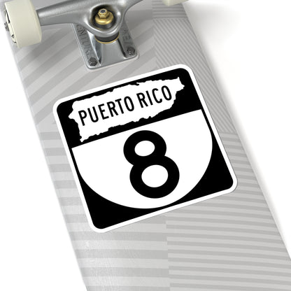 PR old 8 (Puerto Rico) (Road Sign) STICKER Vinyl Kiss-Cut Decal