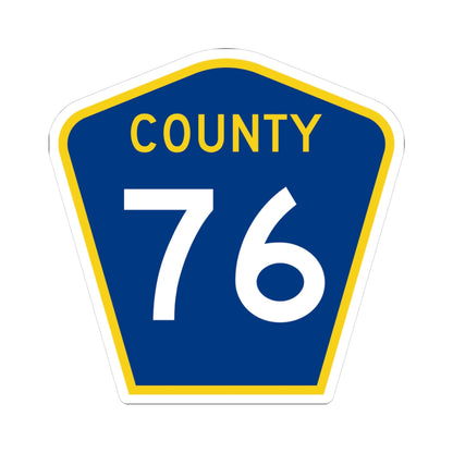 County 76 MN (Minnesota) (Road Sign) STICKER Vinyl Kiss-Cut Decal