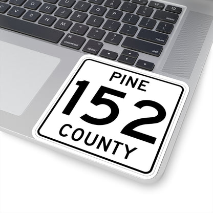 Pine County Route 152 MN (Minnesota) (Road Sign) STICKER Vinyl Kiss-Cut Decal