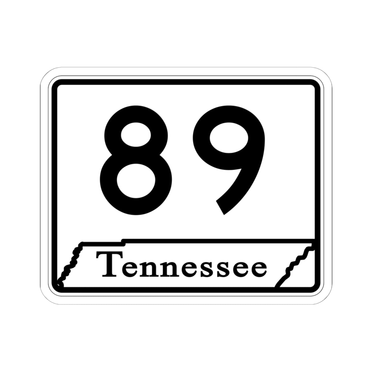 Tennessee 89 (Tennessee) (Road Sign) STICKER Vinyl Kiss-Cut Decal