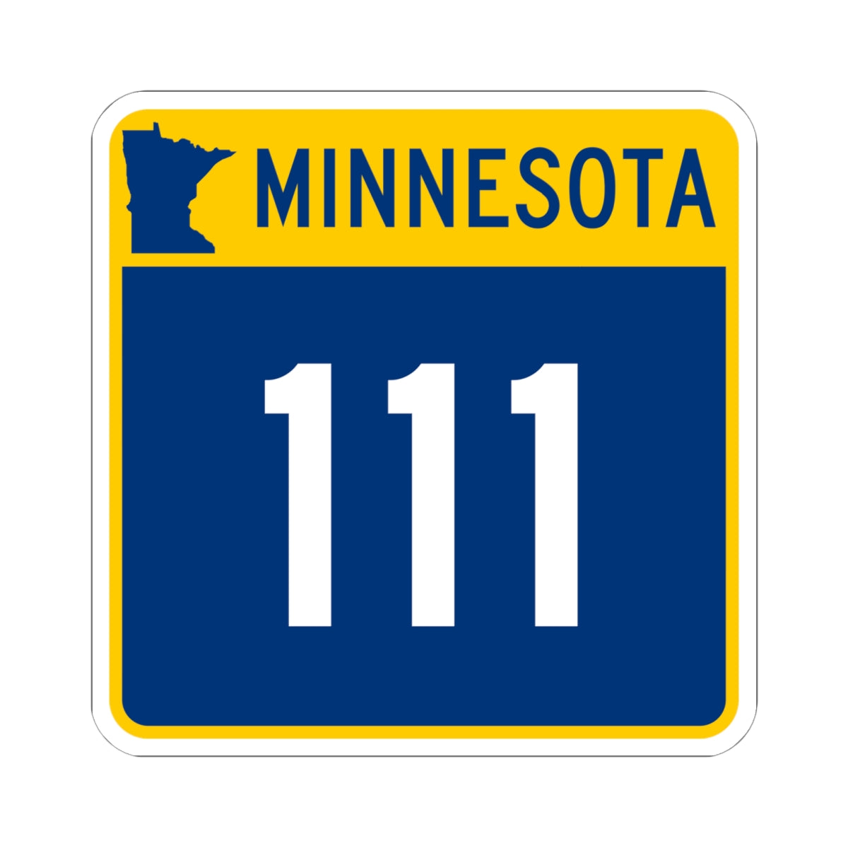 MN-111 (Minnesota) (Road Sign) STICKER Vinyl Kiss-Cut Decal