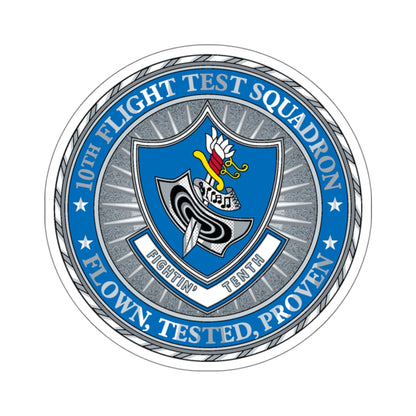 10th Flight Test Sq (U.S. Air Force) STICKER Vinyl Kiss-Cut Decal