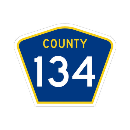 County 134 MN (Minnesota) (Road Sign) STICKER Vinyl Kiss-Cut Decal
