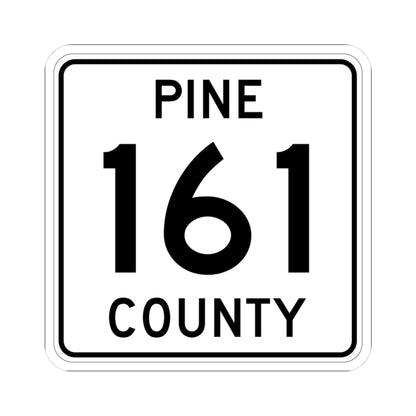 Pine County Route 161 MN (Minnesota) (Road Sign) STICKER Vinyl Kiss-Cut Decal