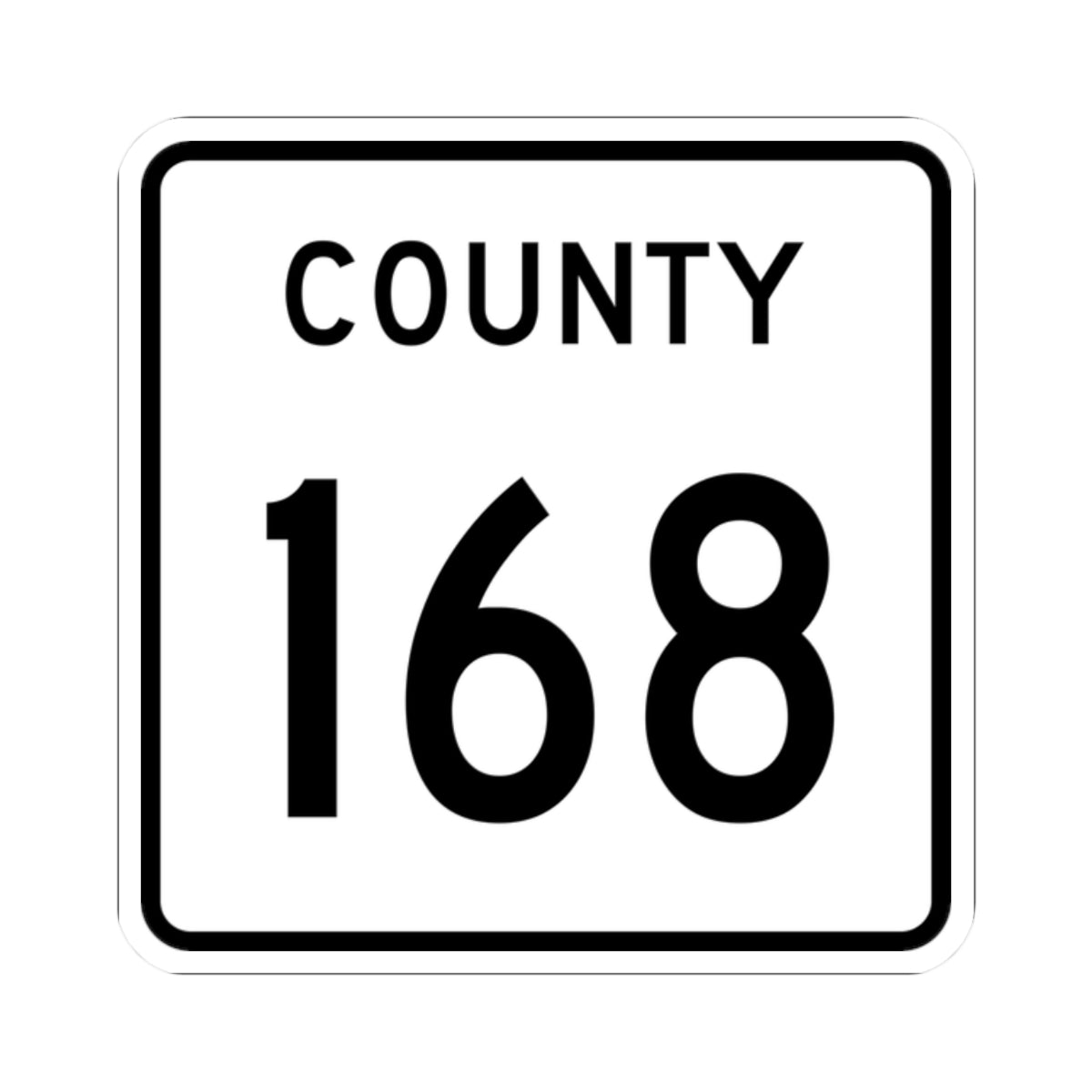 County 168 square (Minnesota) (Road Sign) STICKER Vinyl Kiss-Cut Decal
