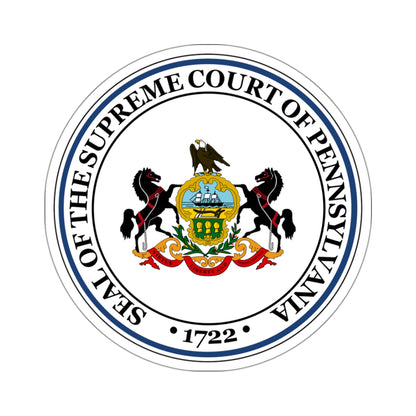 Seal of the Supreme Court of Pennsylvania - STICKER Vinyl Kiss-Cut Decal