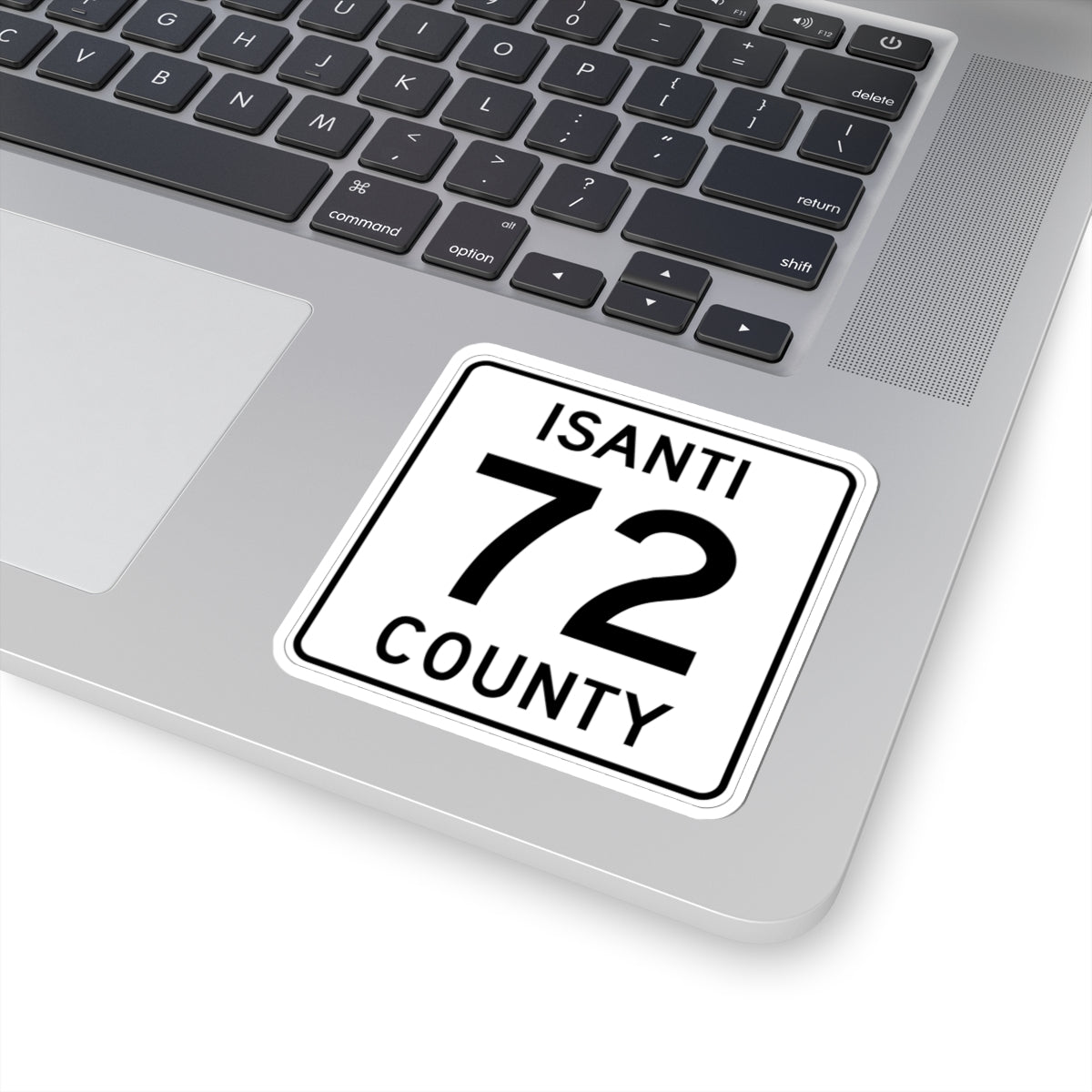 Isanti County 72 MN (Minnesota) (Road Sign) STICKER Vinyl Kiss-Cut Decal