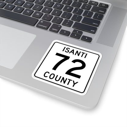 Isanti County 72 MN (Minnesota) (Road Sign) STICKER Vinyl Kiss-Cut Decal