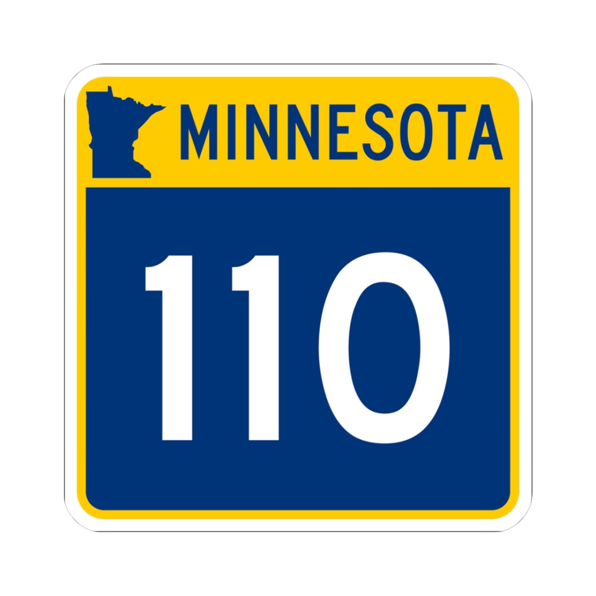 MN-110 (Minnesota) (Road Sign) STICKER Vinyl Kiss-Cut Decal