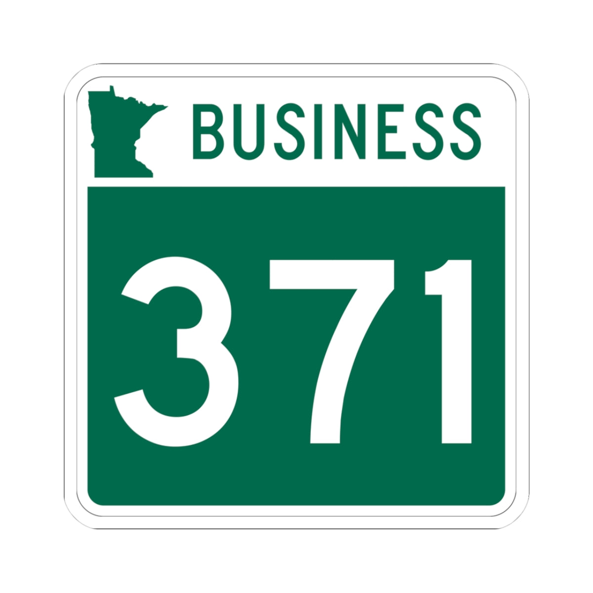 MN-371 Business (Minnesota) (Road Sign) STICKER Vinyl Kiss-Cut Decal