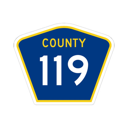 County 119 MN (Minnesota) (Road Sign) STICKER Vinyl Kiss-Cut Decal