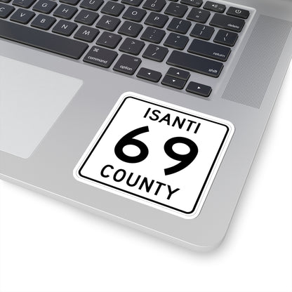 Isanti County 69 MN (Minnesota) (Road Sign) STICKER Vinyl Kiss-Cut Decal