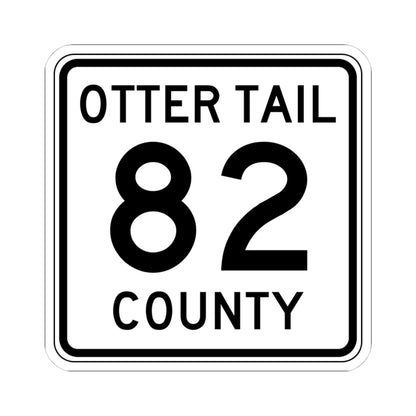 Otter Tail County Route 82 MN (Minnesota) (Road Sign) STICKER Vinyl Kiss-Cut Decal