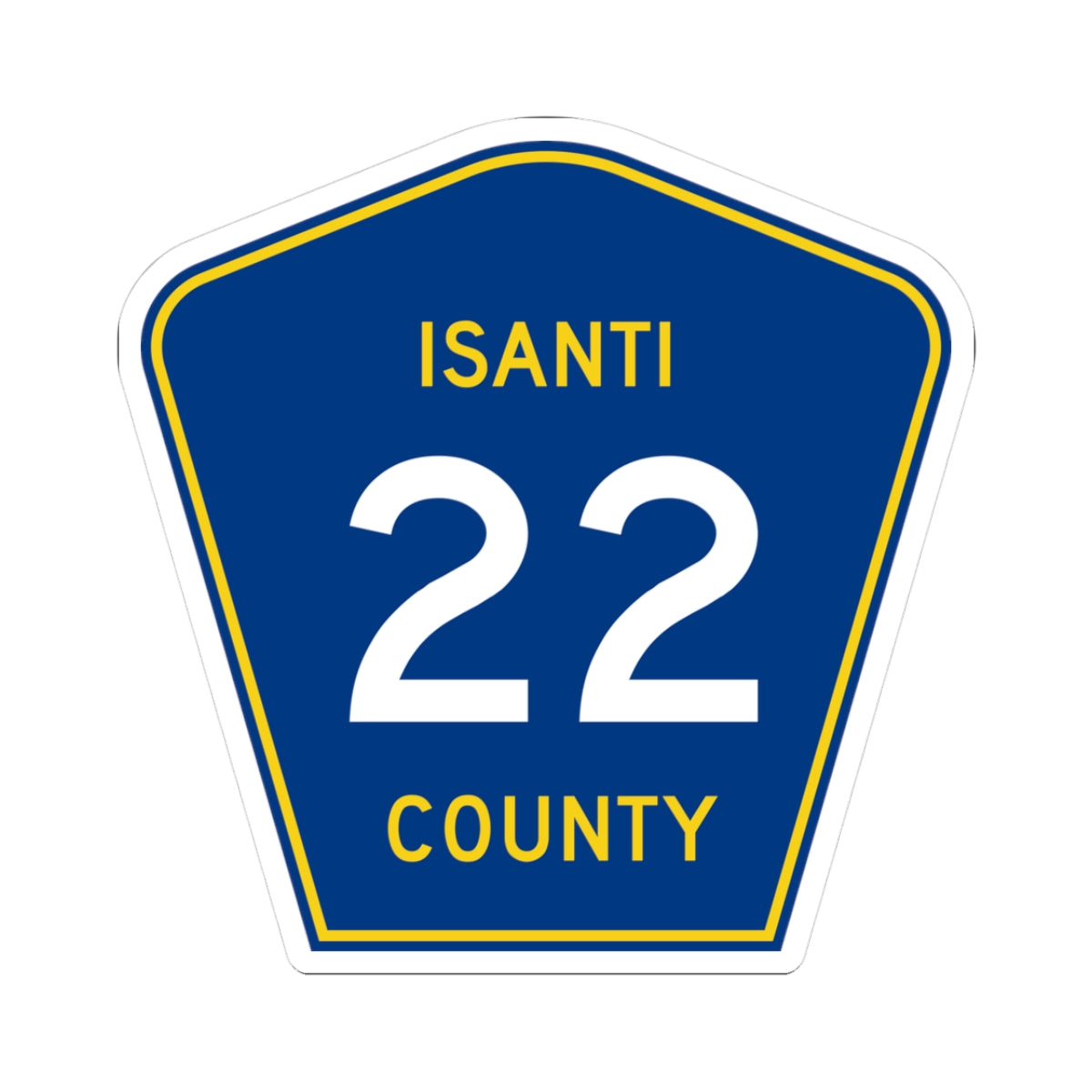 Isanti County 22 MN (Minnesota) (Road Sign) STICKER Vinyl Kiss-Cut Decal