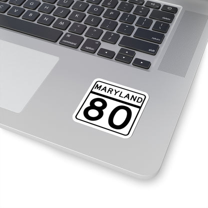 MD Route 80 (Maryland) (Road Sign) STICKER Vinyl Kiss-Cut Decal