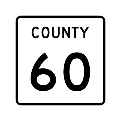 County 60 square (Minnesota) (Road Sign) STICKER Vinyl Kiss-Cut Decal