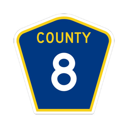County 8 MN (Minnesota) (Road Sign) STICKER Vinyl Kiss-Cut Decal