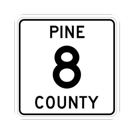 Pine County Route 8 MN (Minnesota) (Road Sign) STICKER Vinyl Kiss-Cut Decal