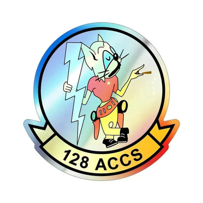 128 ACCS (U.S. Air Force) Holographic STICKER Die-Cut Vinyl Decal 4 Inch Holographic - The Sticker Space