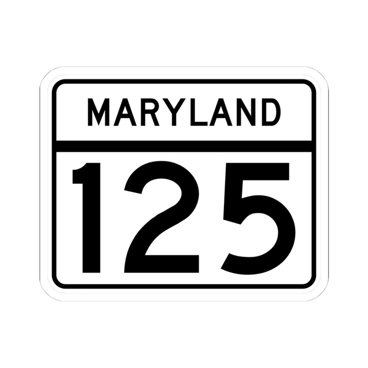 MD Route 125 (Maryland) (Road Sign) STICKER Vinyl Kiss-Cut Decal