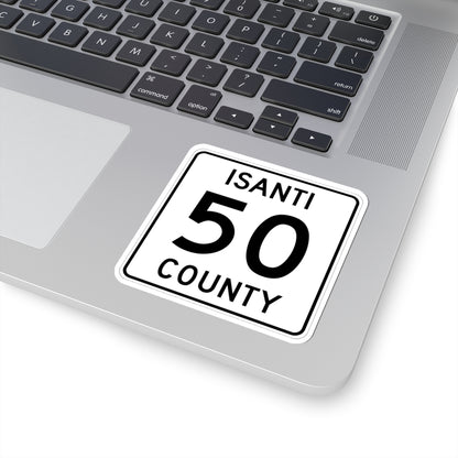 Isanti County 50 MN (Minnesota) (Road Sign) STICKER Vinyl Kiss-Cut Decal