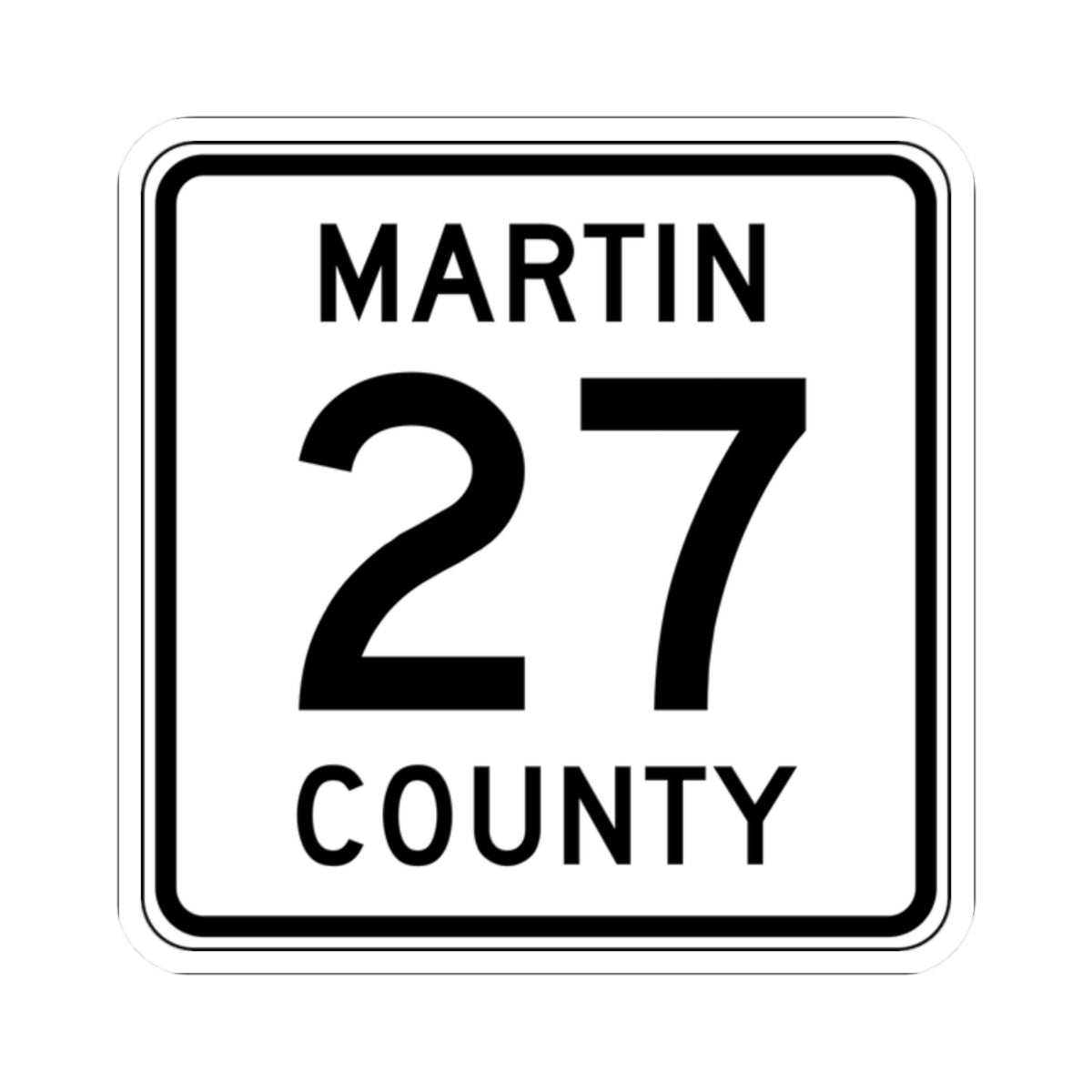 Martin County Route 27 MN (Minnesota) (Road Sign) STICKER Vinyl Kiss-Cut Decal