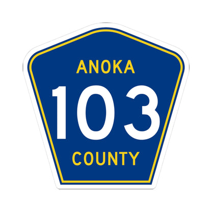 Anoka County 103 (Minnesota) (Road Sign) STICKER Vinyl Kiss-Cut Decal