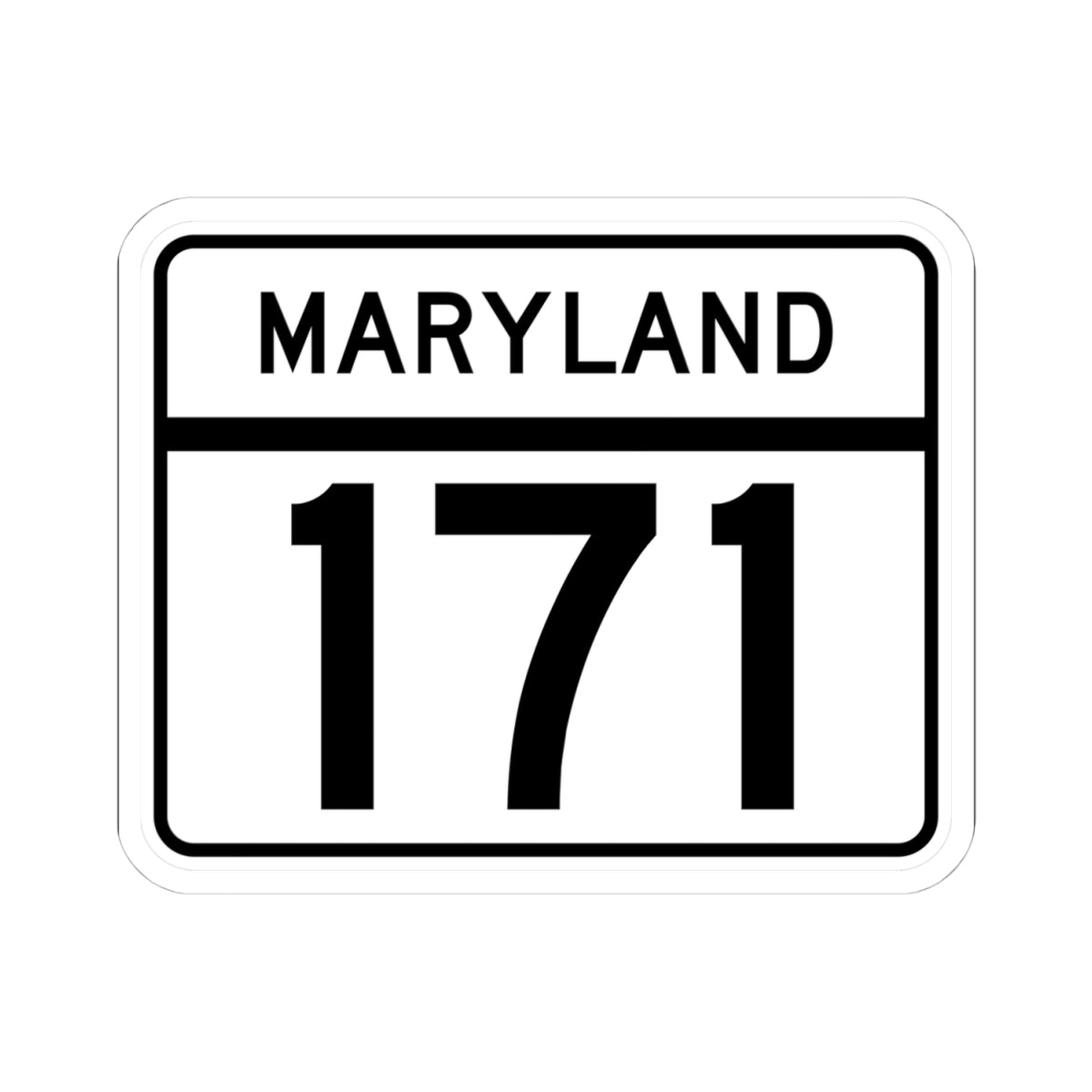 MD Route 171 (Maryland) (Road Sign) STICKER Vinyl Kiss-Cut Decal