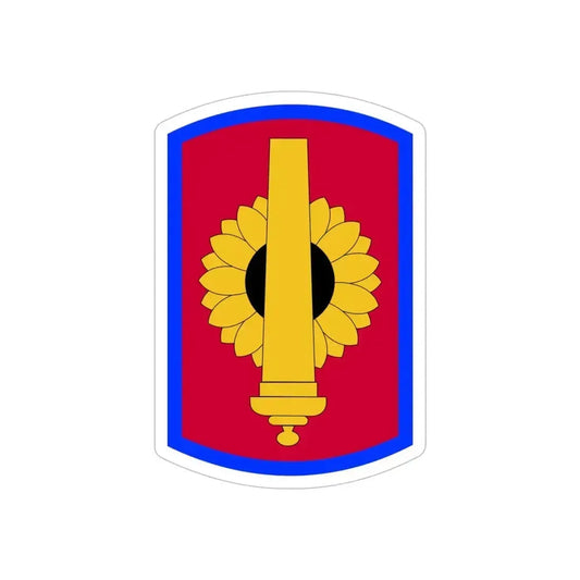 130th Field Artillery Brigade (U.S. Army) REVERSE PRINT Transparent Die-Cut STICKER 6 Inch Die-Cut Transparent - The Sticker Space