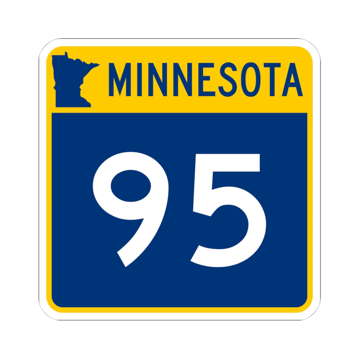 MN-95 (Minnesota) (Road Sign) STICKER Vinyl Kiss-Cut Decal