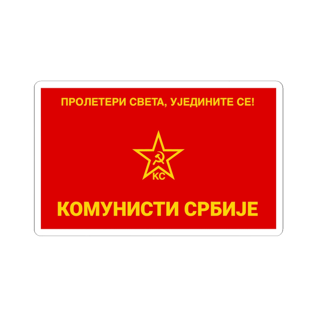 Flag of the Communists of Serbia (Serbia) STICKER Vinyl Kiss-Cut Decal