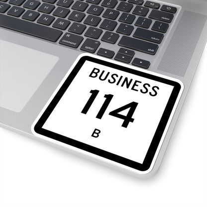 Texas Business 114-B (Texas) (Road Sign) STICKER Vinyl Kiss-Cut Decal