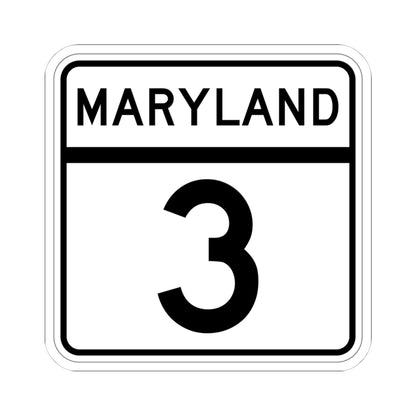 MD 3 (Maryland) (Road Sign) STICKER Vinyl Kiss-Cut Decal
