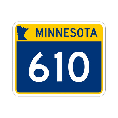 MN-610 wide (Minnesota) (Road Sign) STICKER Vinyl Kiss-Cut Decal