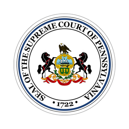 Seal of the Supreme Court of Pennsylvania - STICKER Vinyl Kiss-Cut Decal