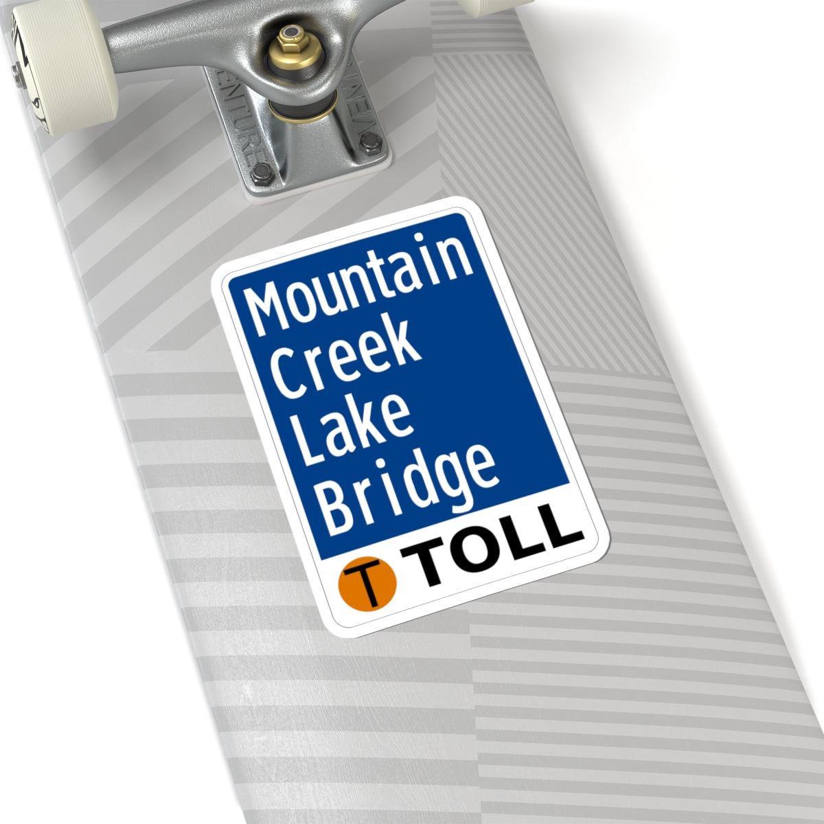 Toll Texas Mountain Creek Lake Bridge (Texas) (Road Sign) STICKER Vinyl Kiss-Cut Decal