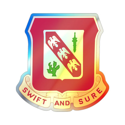 134th Field Artillery Battalion (U.S. Army) Holographic STICKER Die-Cut Vinyl Decal-2 Inch-The Sticker Space